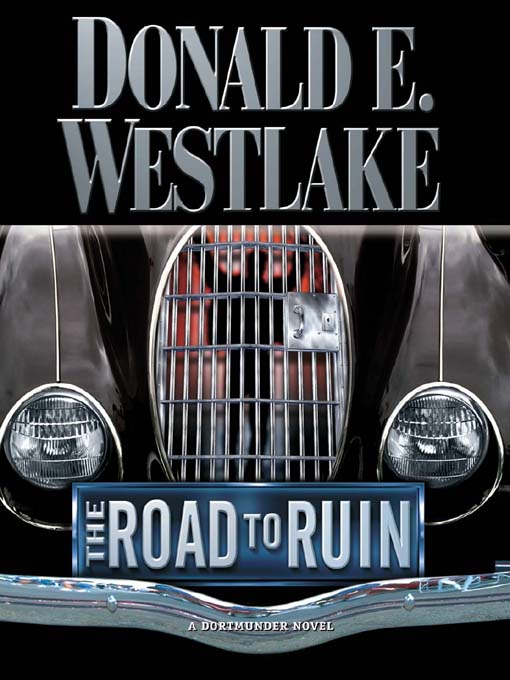 Title details for The Road to Ruin by Donald E. Westlake - Available